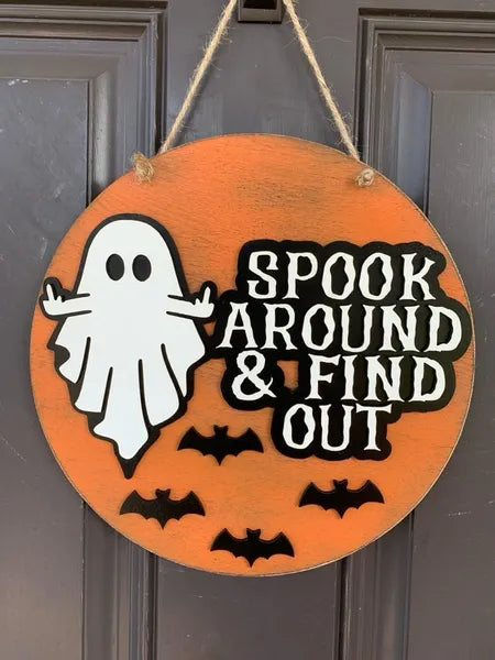 Spook Around Door Sign