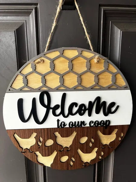 "Welcome to our Coop" door sign